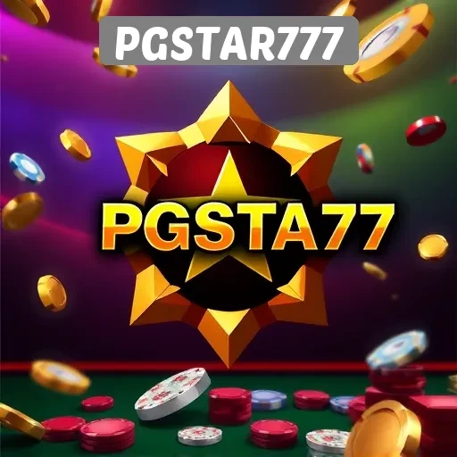 PGSTAR777: Pilihan Tepat Untuk Pecinta Judi Online